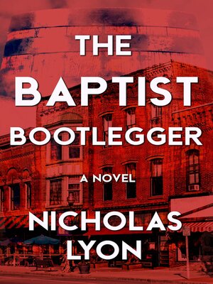 cover image of The Baptist Bootlegger